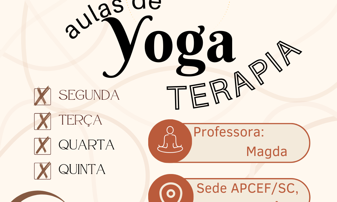 Explore os benefícios da Yoga Terapia na APCEF/SC em Jurere - APCEF/SC