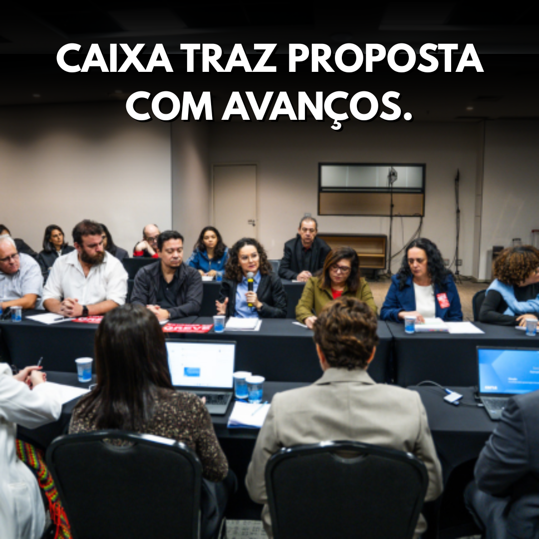 Caixa traz proposta com avanços. (1)